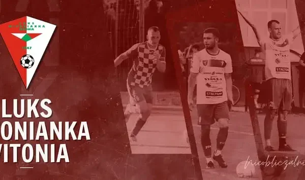 LUKS Witonianka Witonia rozgromiła Victorię Łódź 4:0