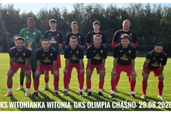 Witonianka Witonia pokonuje Olimpię Chąśno 3:1 w emocjonującym meczu