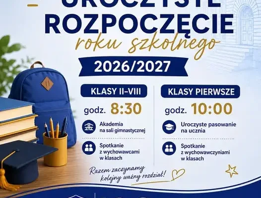 Uroczyste rozpoczęcie roku szkolnego 2026/2027 w Jedynce – harmonogram i pasowanie pierwszoklasistów