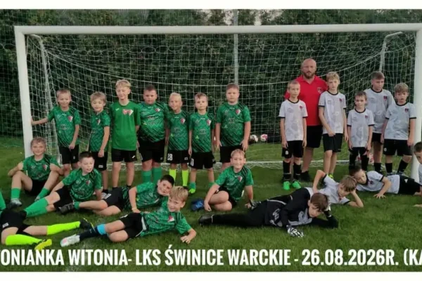 Orliki z Witoni rozpoczęły sezon od wysokiego zwycięstwa nad LKS Świnice Warckie
