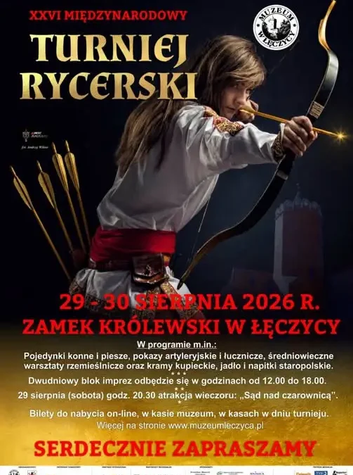 XXVI Międzynarodowy Turniej Rycerski w Łęczycy – weekend pełen historii i atrakcji