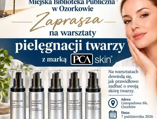 Warsztaty pielęgnacji skóry w Miejskiej Bibliotece Publicznej w Ozorkowie