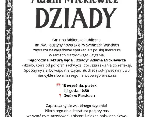 Narodowe Czytanie w Świnicach Warckich – „Dziady” Mickiewicza już 18 września