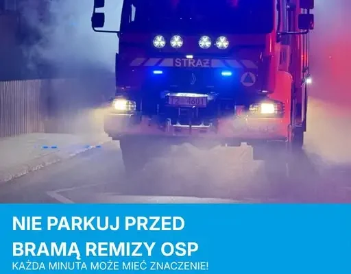 Nie blokuj bramy remizy OSP – apel strażaków ochotników