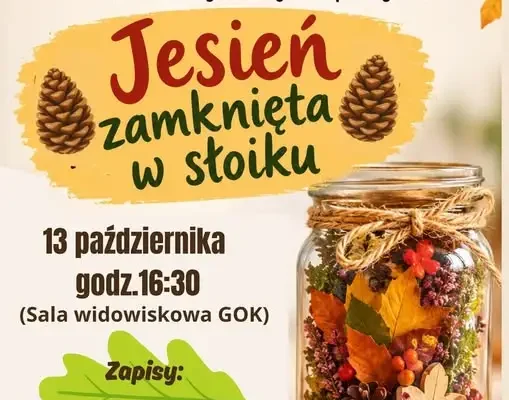 Jesień zamknięta w słoiku – warsztaty plastyczne dla dzieci w Piątku